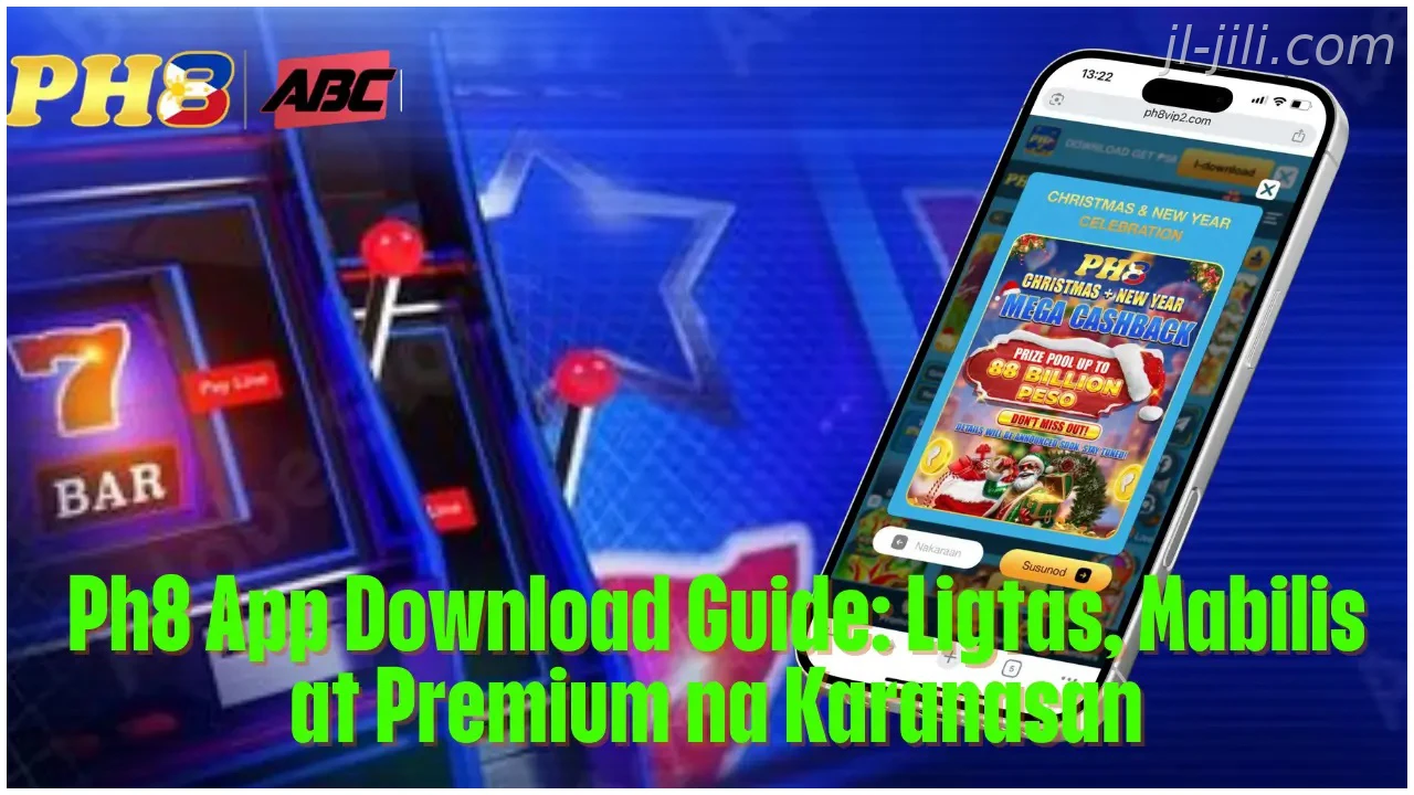 JILI App Download Guide Ligtas Mabilis at Premium na Karanasan