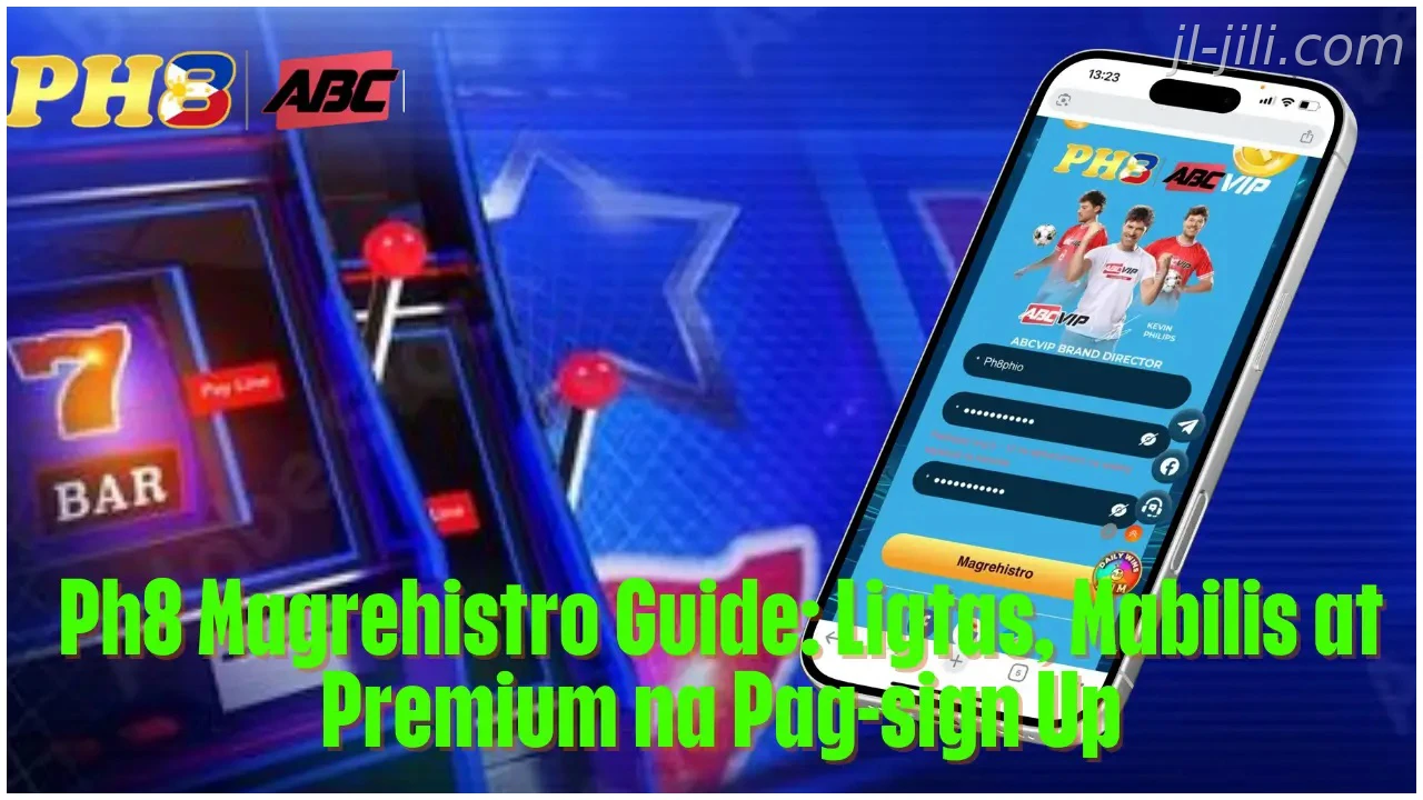JILI Magrehistro Guide Ligtas Mabilis at Premium na Pag sign Up