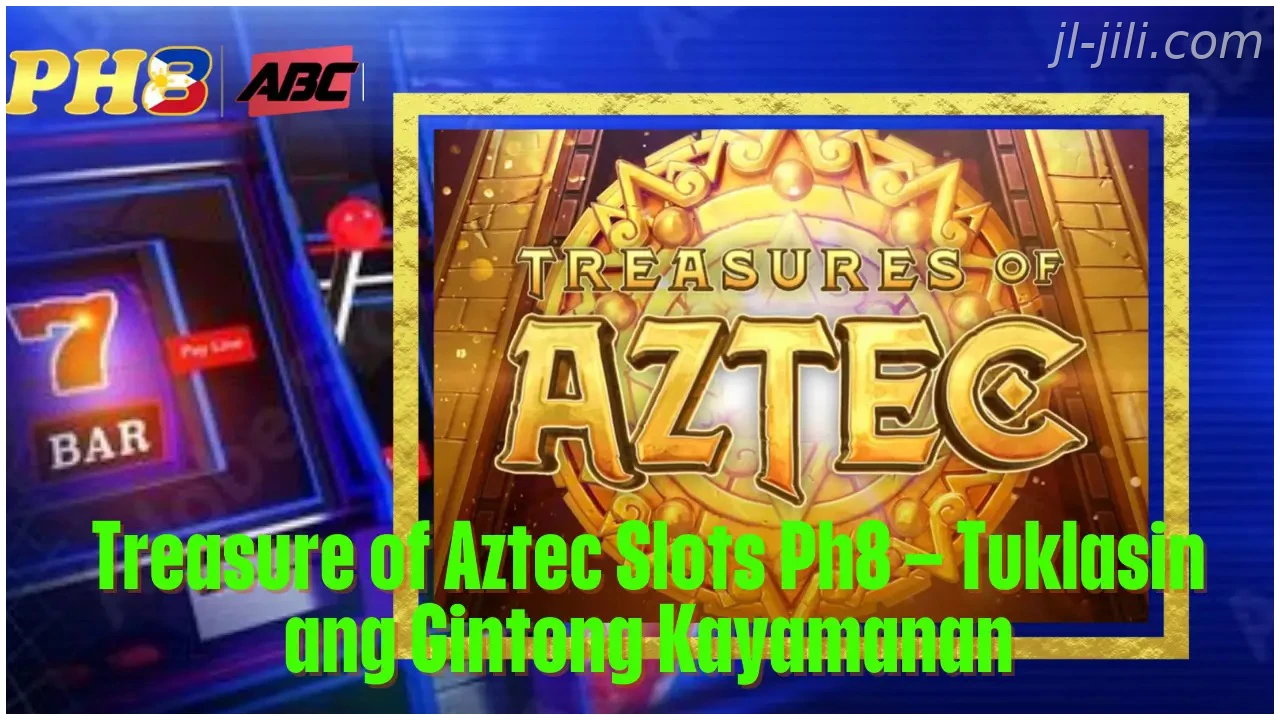 Treasure of Aztec Slots JILI Tuklasin ang Gintong Kayamanan